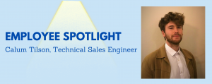 Employee Spotlight Calum Tilson